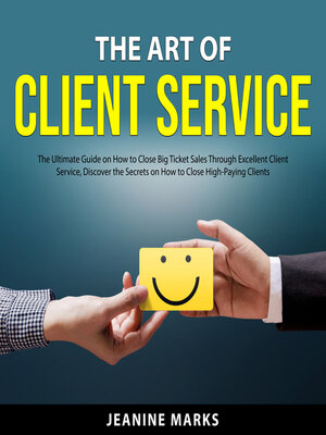 cover image of The Art of Client Service